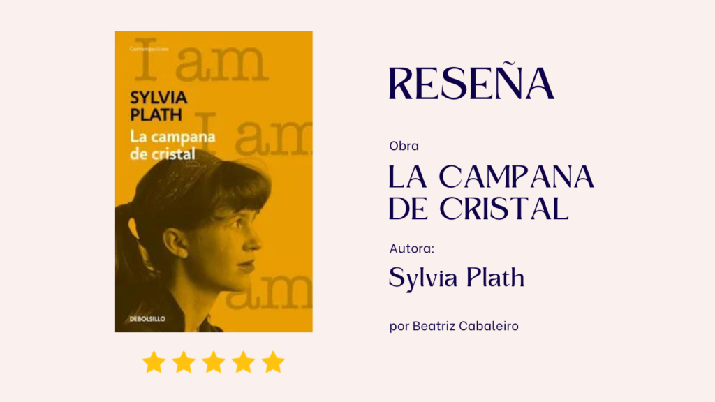 Reseña de La campana de cristal de Sylvia Plath